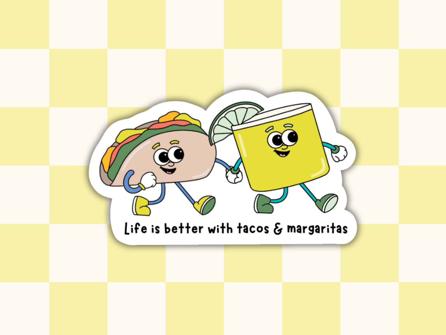 Life is Better with Tacos & Margaritas Sticker Simply Happy Paper