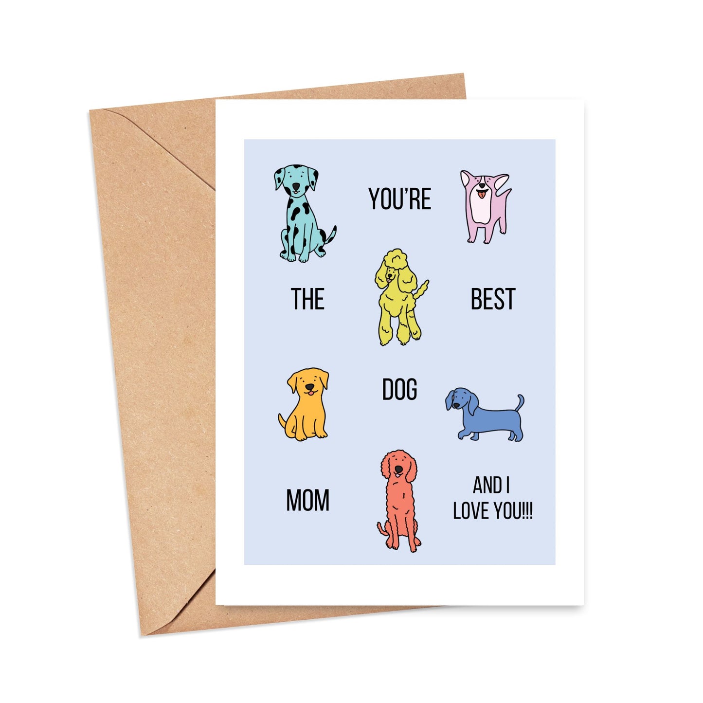 You're the Best Dog Mom Card Simply Happy Cards