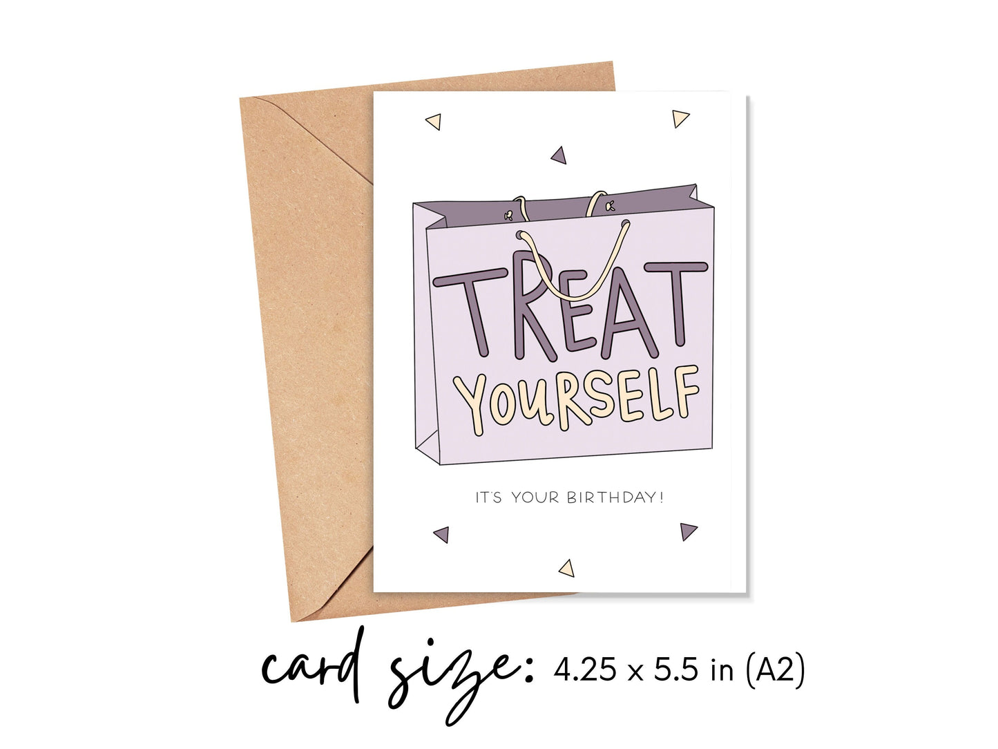 Treat Yourself Birthday Card Simply Happy Cards